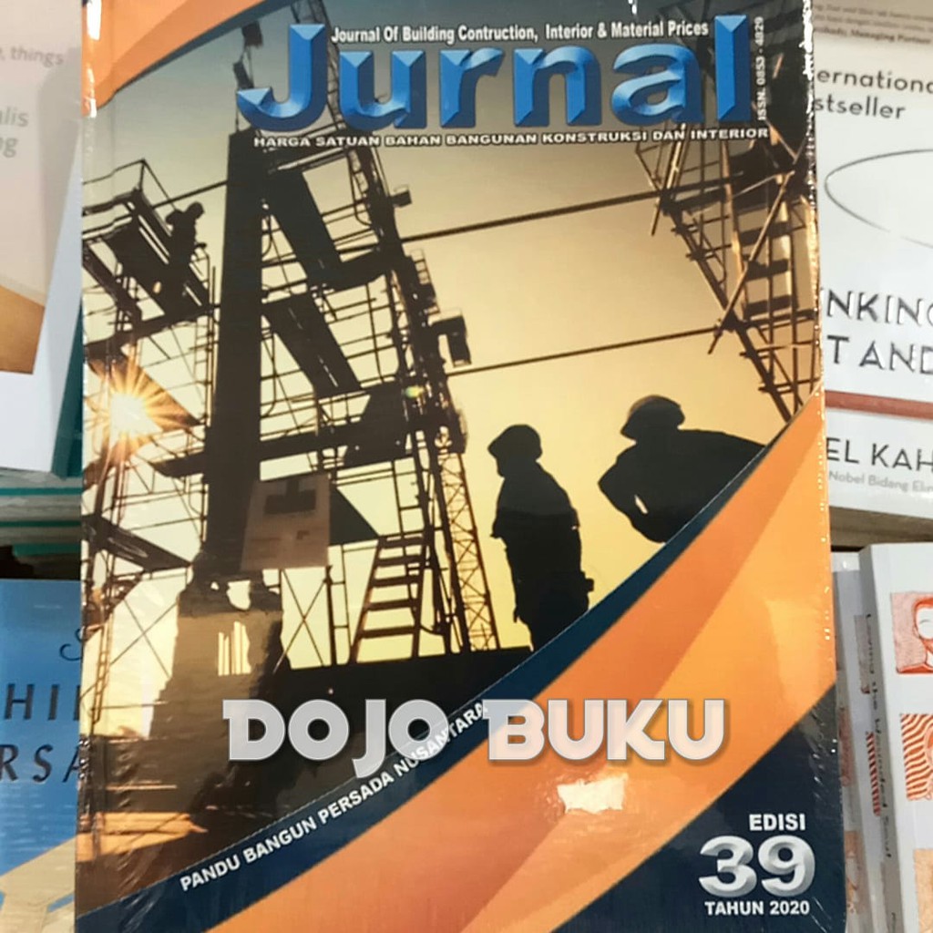 Jurnal Harga Satuan Bahan Bangunan Ed.39:Kontruksi&amp;Interi Rambang Basa