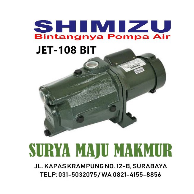 Mesin Pompa Air Semi Jet Shimizu Jet 108 Bit Jet108bit Murah Shopee Indonesia