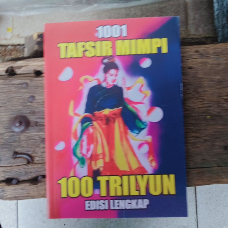 Buku 1001 Tafsir mimpi Joyo boyo 100 Triliyun Edisi terlengkap
