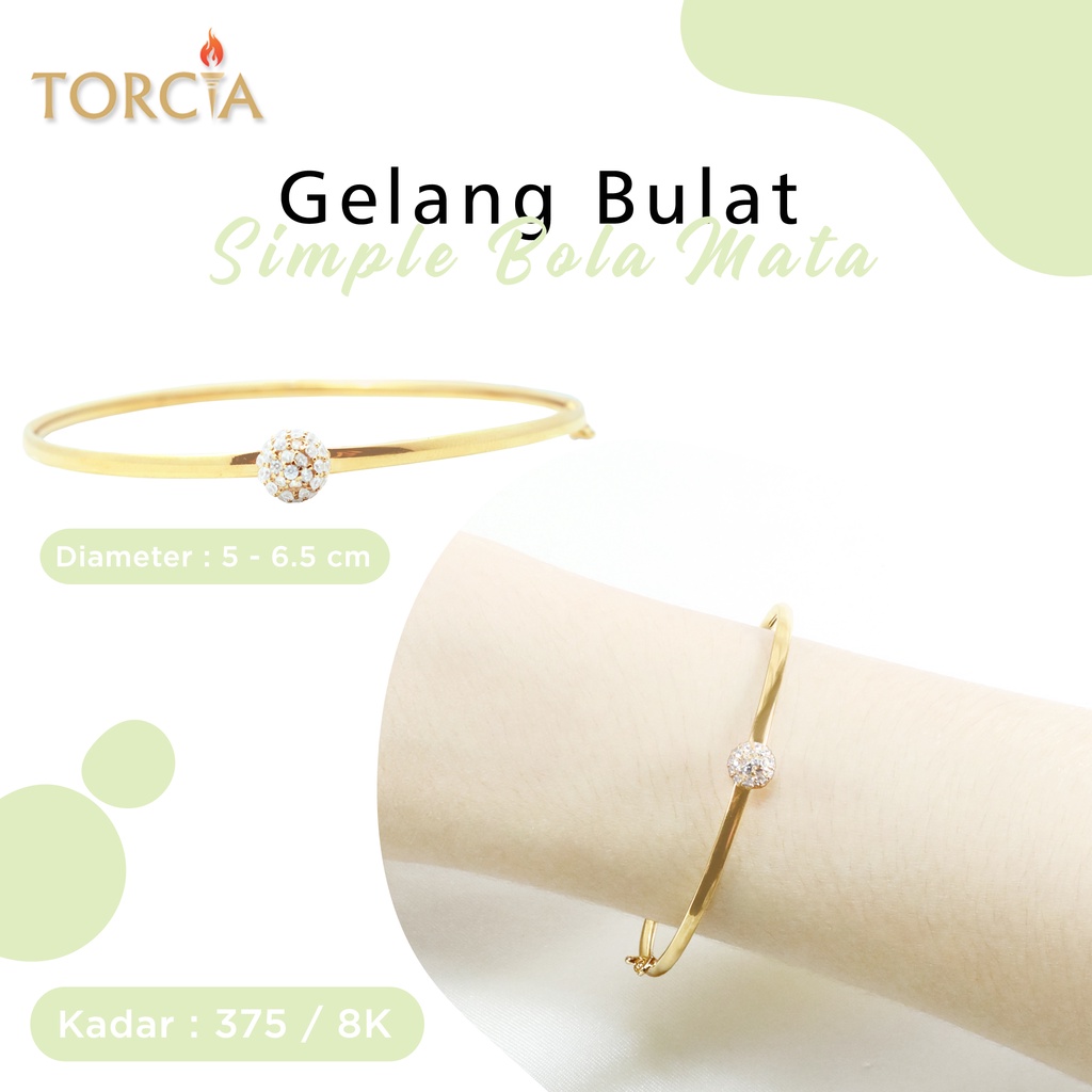 Gelang Bulat Emas Asli Simple Bola Mata Kadar 375 Torcia