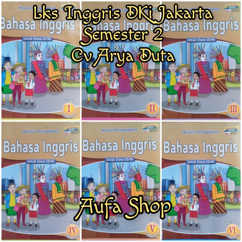 Lks Bahasa Inggris kelas 1 2 3 4 5 6 SD MI Semester 2  Lokal DKI JAKARTA