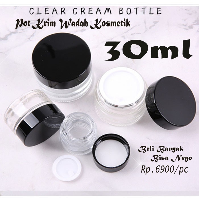 CREAM JAR 30gr / CREAM POT KACA BENING TRANSPARANT / POT COSMETIC 30ml