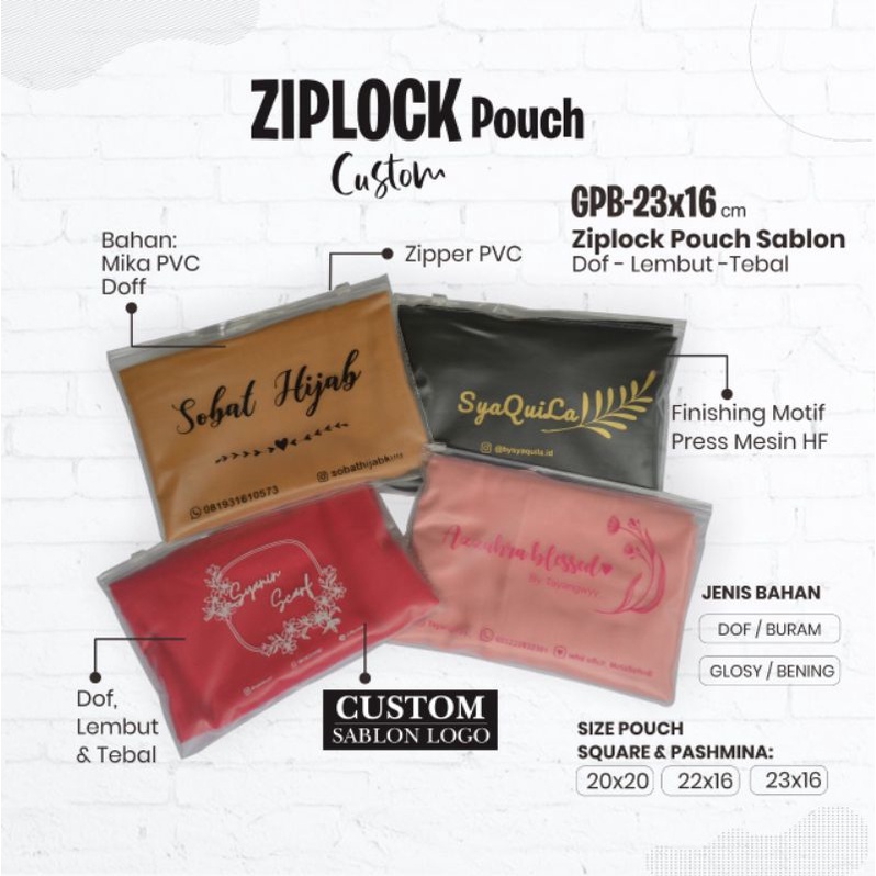 Ziplock Pouch Pashmina Hijab Custom Bahan Pvc Size 23x16cm Gramasi 0.15 Micron Lembut &amp; Tebal Kualitas Premium