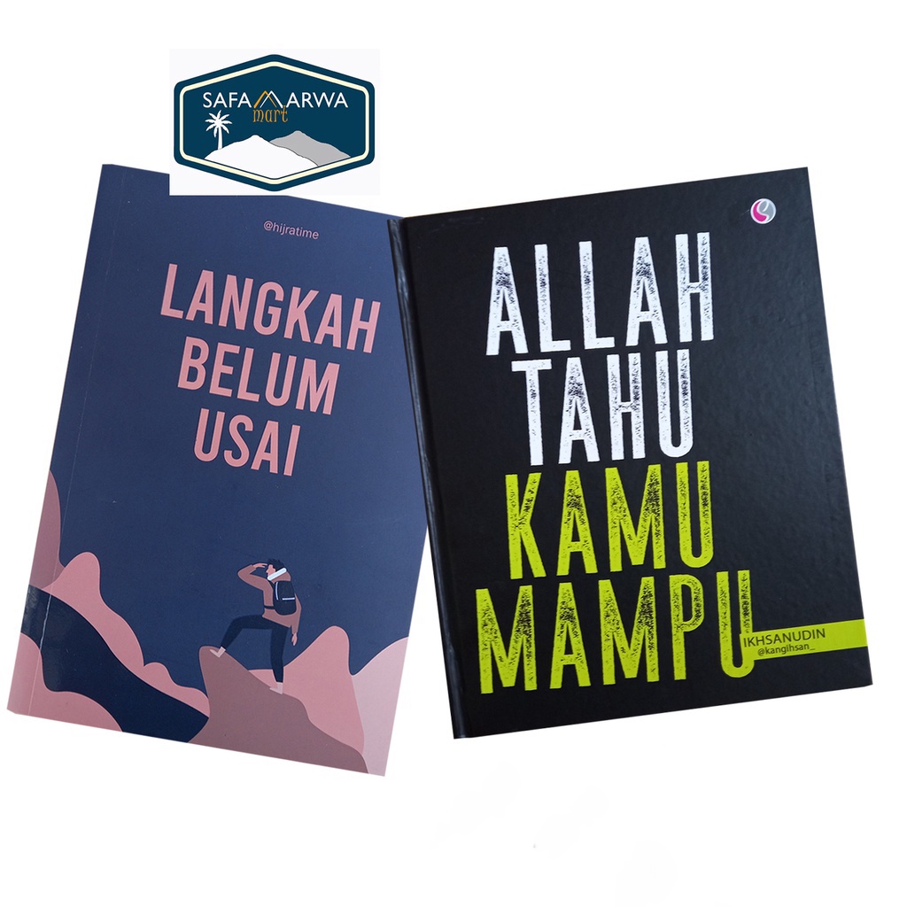 BUKU MOTIVASI ISLAM : LANGKAH BELUM USAI-LANGKAH + ALLAH TAHU
