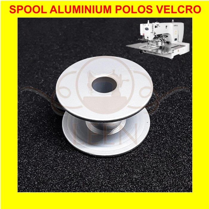 Spool Mesin Jahit Velcro B1806-210-D00 Aluminium Spul Bobbin LEEN