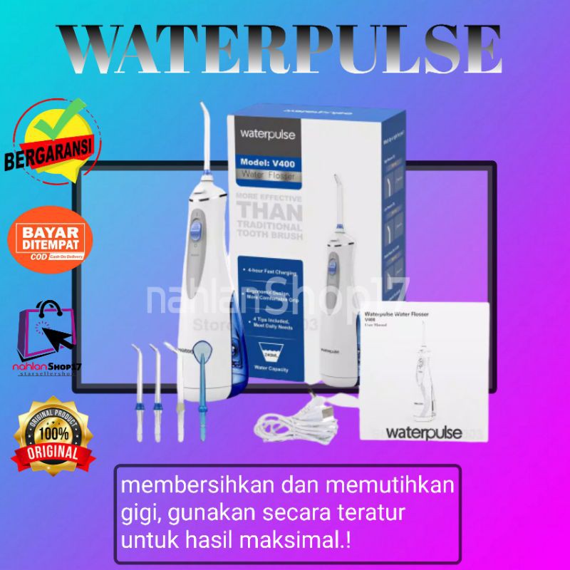 WATERPULSE WATER JET PICK FLOSSER TEETH TOOTH V400 / WATERPULSE DENTAL FLOSSER  PEMBERSIH GIGI V 400 plus