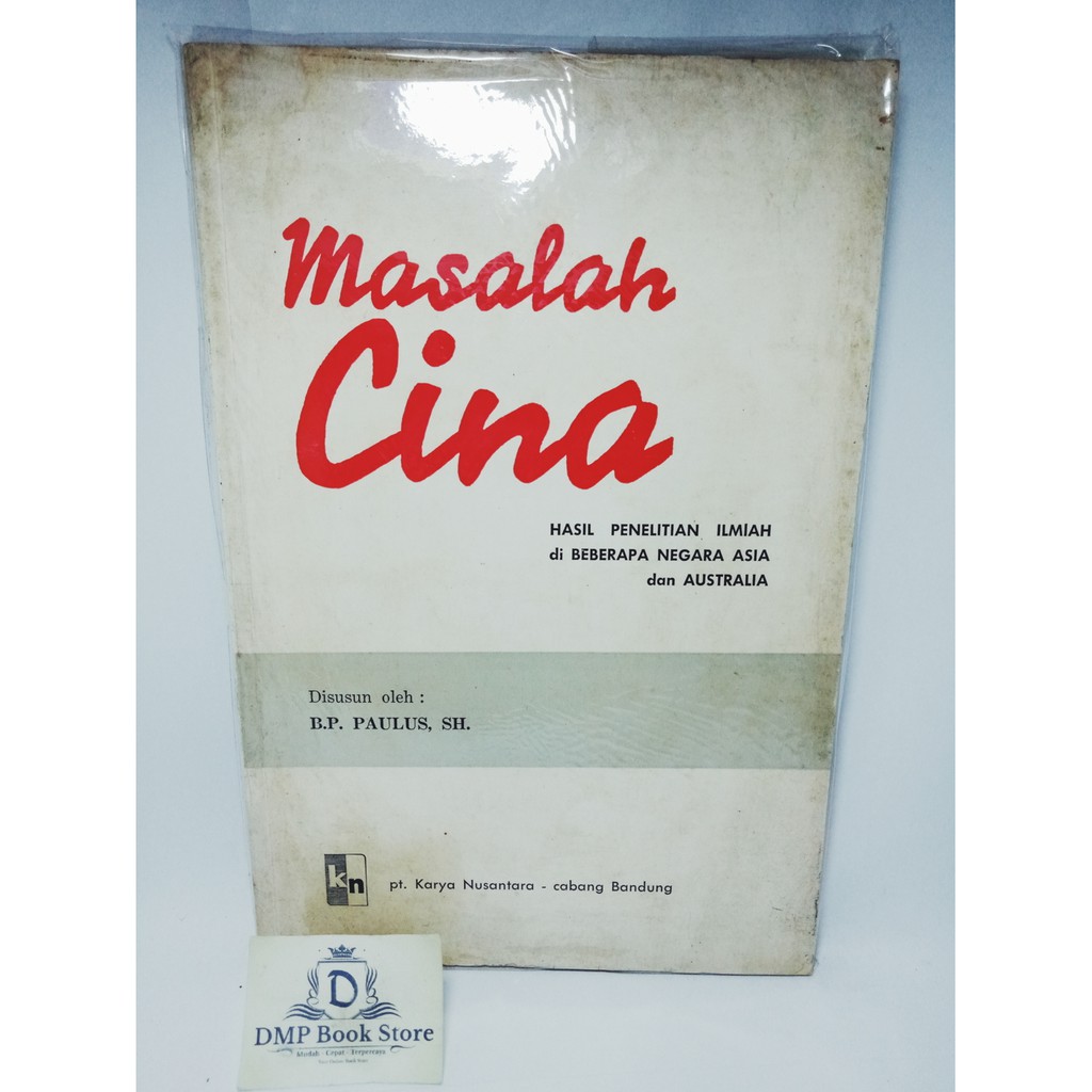 Masalah Cina - B P PAULUS SH