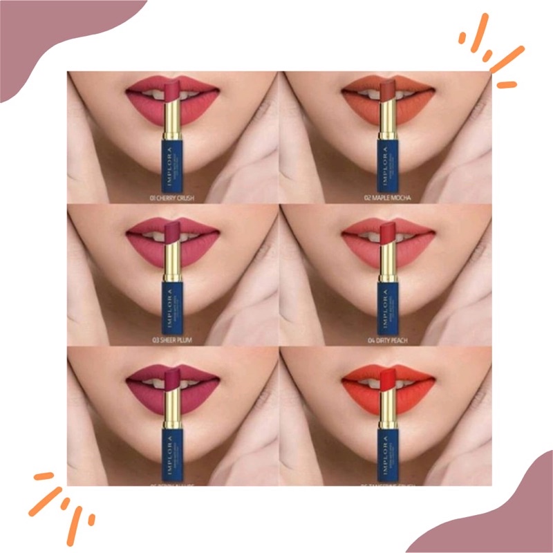 ORI 100% IMPLORA INTENSE MATTE LIPSTICK / IMPLORA INTENSIF LIPSTIK / IMPLORA LIPSTICK MATTE INTENSE