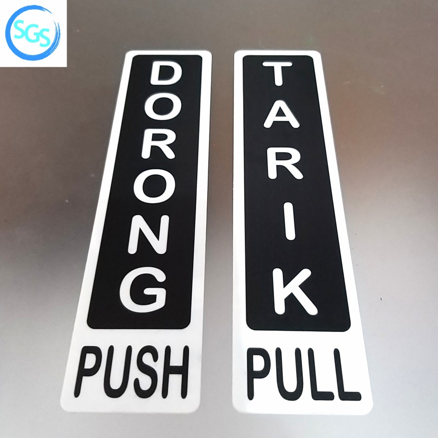 

Sign Dorong Tarik Push Pull Acrylic UV Print