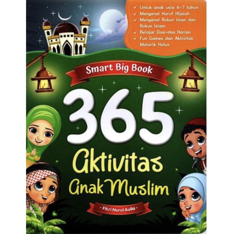 

Buku 365 Aktivitas Anak Muslim
