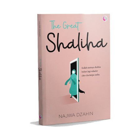 BUKU MOTIVASI ISLAM - THE GREAT SHALIHA // NAJWA DZAHIN