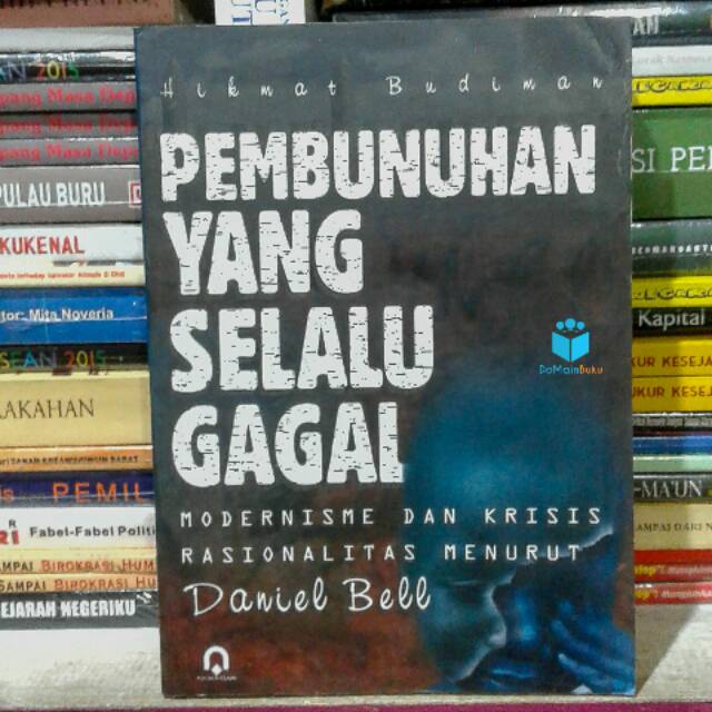 Pembunuhan yang Selalu Gagal oleh Hikmat Budiman
