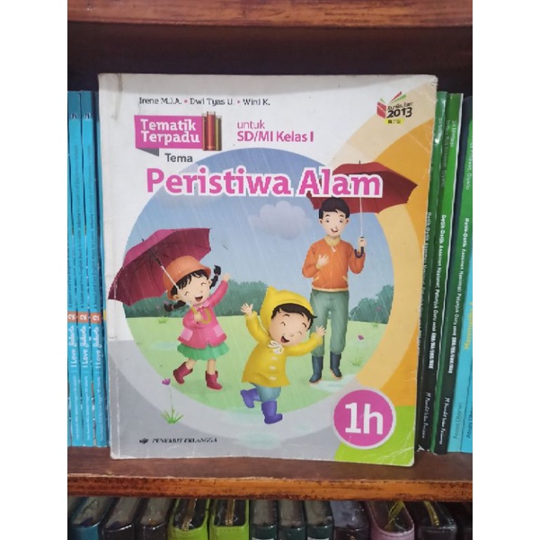 BUKU BEKAS TEMATIK TERPADU KELAS 1 SD JILID 1H ERLANGGA KURIKULUM 2013