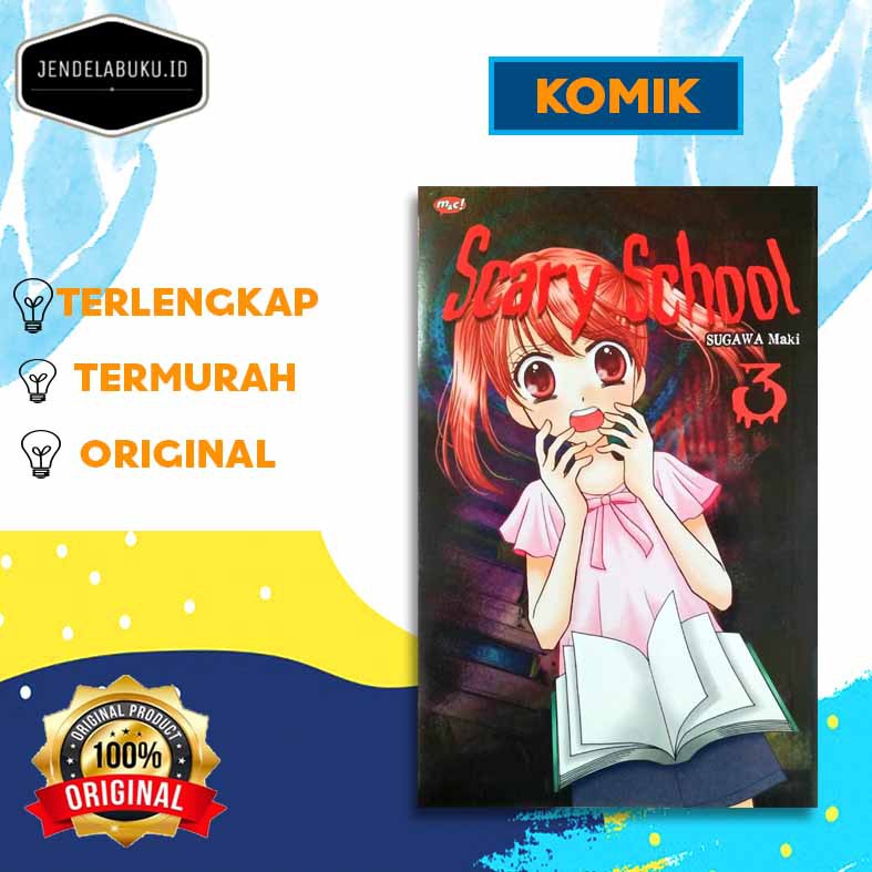 KOMIK SCARY SCHOOL 03 # SUGAWA MAKI