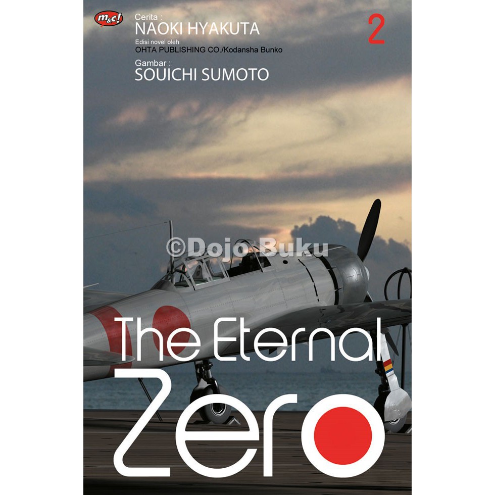 Komik Seri: The Eternal Zero Naoki Hyakuta / Souichi Sumoto