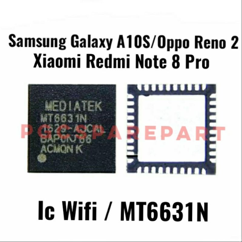 Original New - IC WIFI MT6631N - mt6631n OP Reno 2 Samsung galaxy A10S Xiaomi Redmi note 8 pro