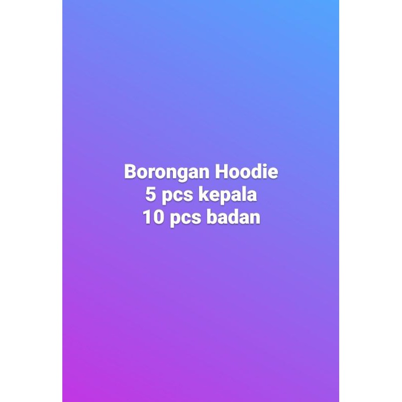 Borongan Hoodie Kepala & Badan
