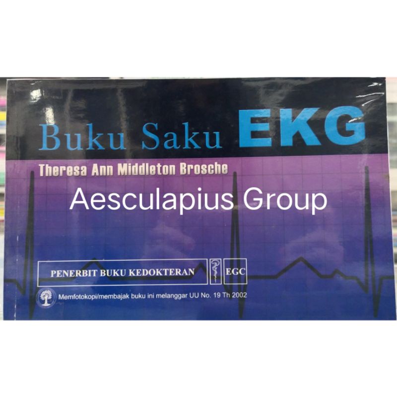 Buku Saku EKG Theresa, /EGC