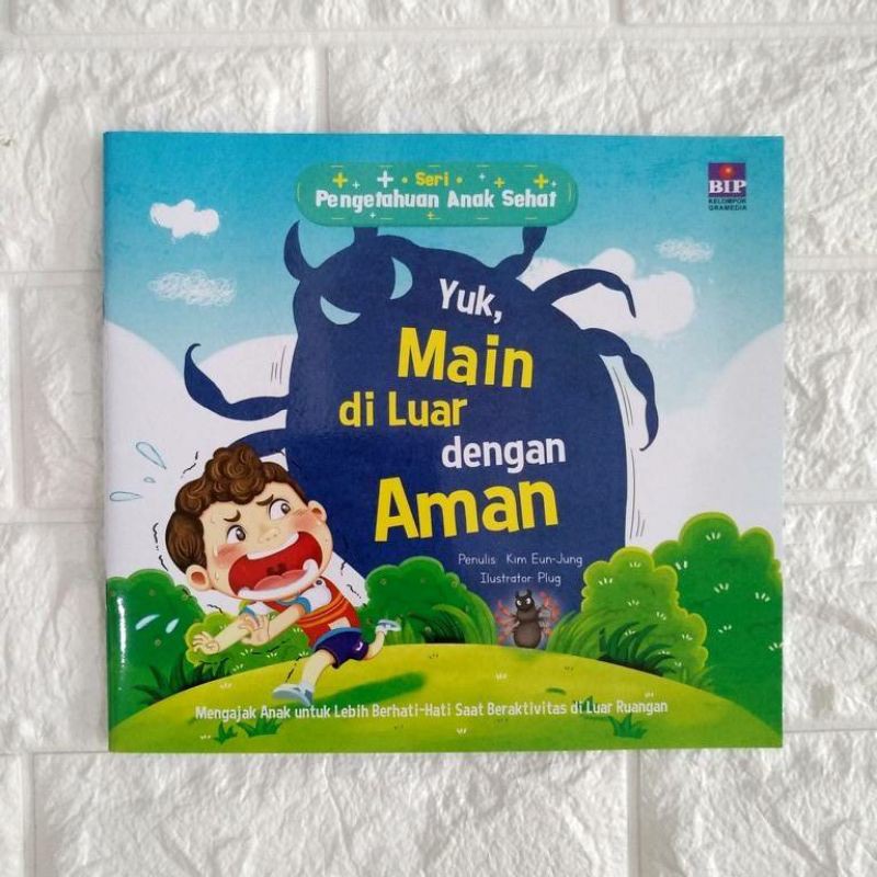 Seri Pengetahuan Anak Sehat : Yuk, Main di luar dengan Aman.