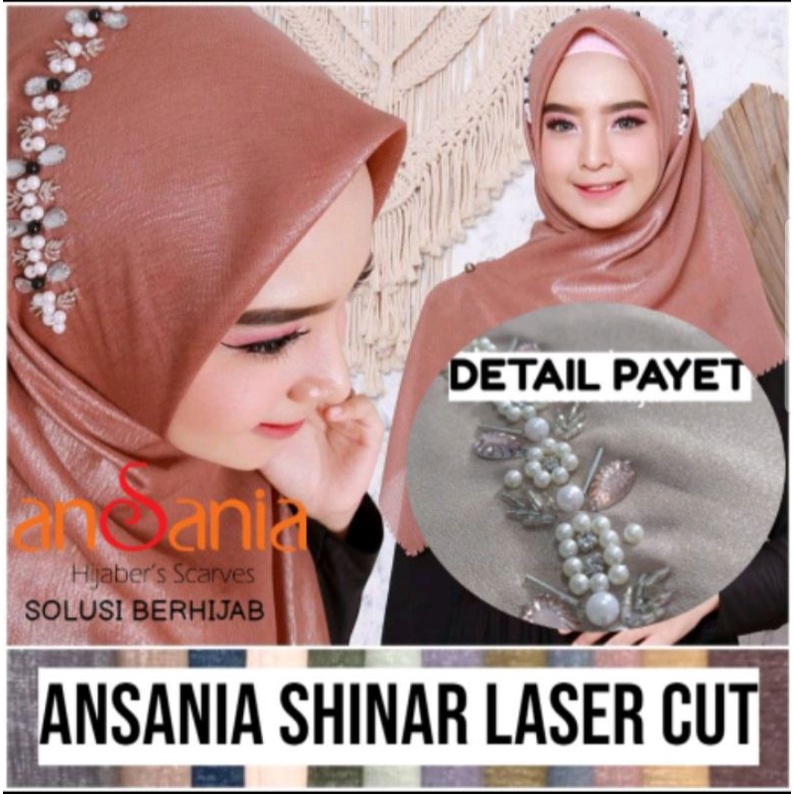PAYET ANSANIA SHINAR GLAMOUR LASER CUT Hijab Pesta Acara Glamour Gliter Hijab Segi Empat