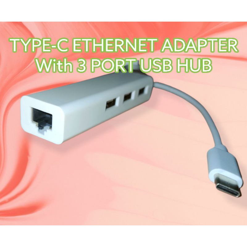 TYPE-C ETHERNET ADAPTER with 3 PORT USB HUB