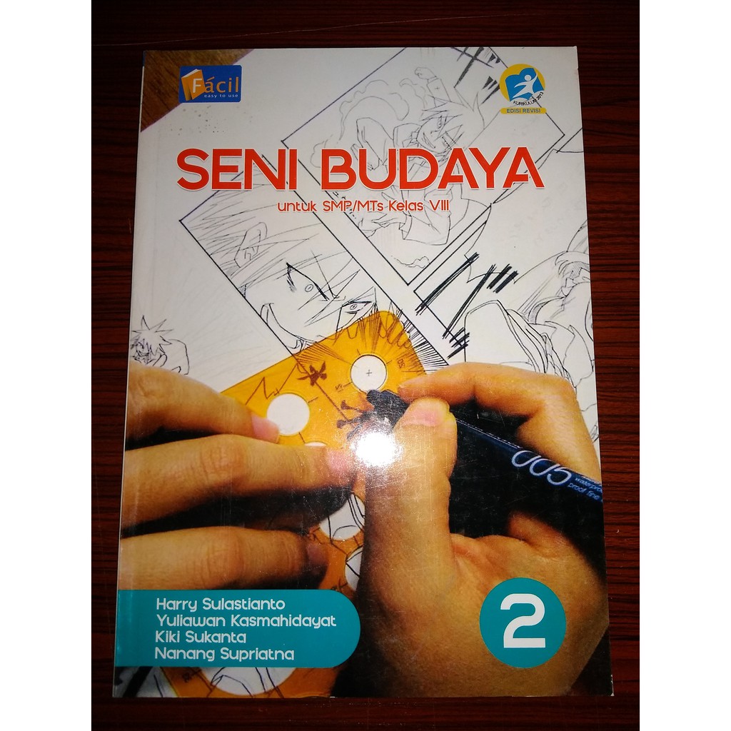 

Seni Budaya Kelas 8 SMP/MTS Kurikulum 2013 Edisi Revisi - Grafindo