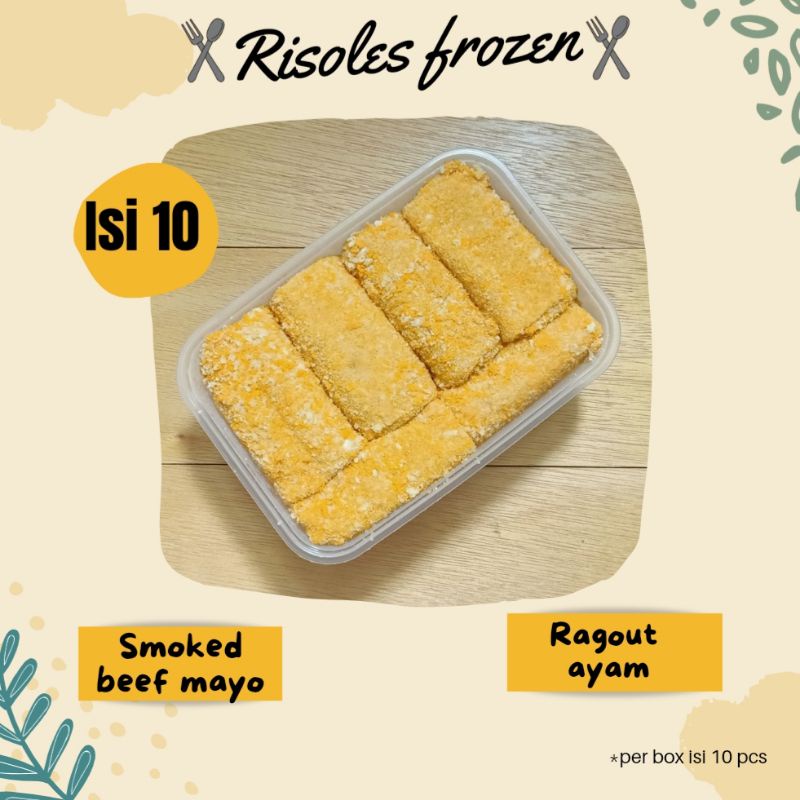 

Risoles Frozen Mayo Smoked Beef Telur dan Ragout Ayam