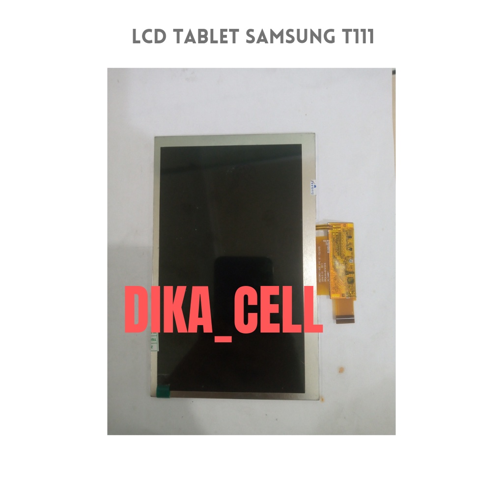 LCD SAMSUNG TABLET T111 T110 T116 GALAXY TAB 3V TAB 3 LITE ORIGINAL