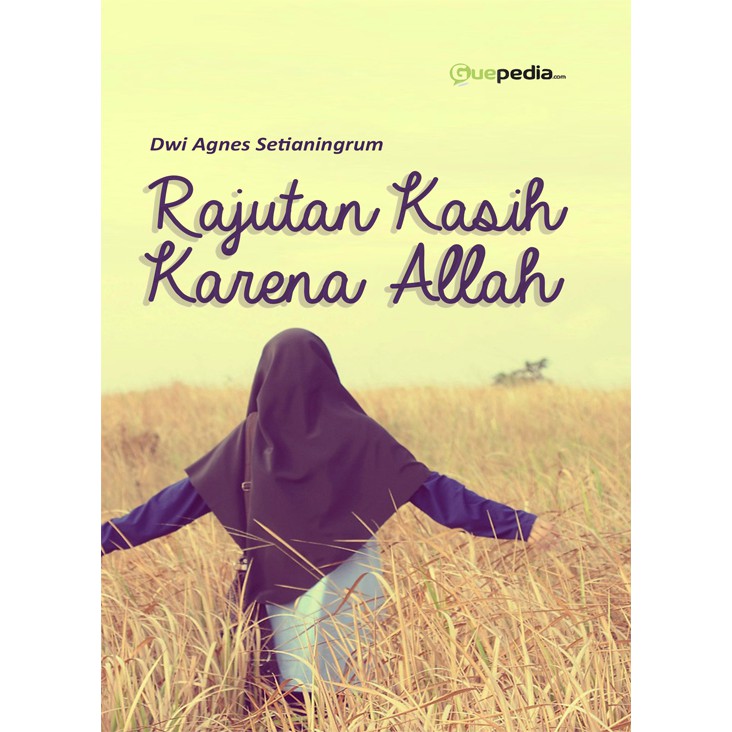 Rajutan Kasih Karena Allah