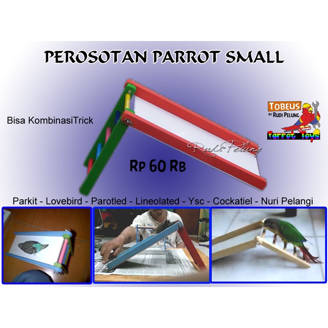 PEROSOTAN "S" parrot jinak seperti parkit, Love bird, ysc, cockatiel, nuri pelangi.
