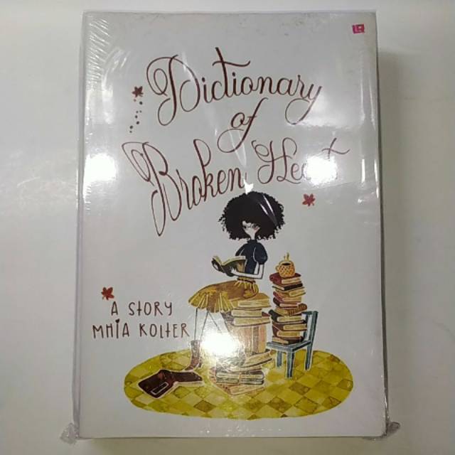 Dictionary of Broken Heart novel by Mhia Kolter