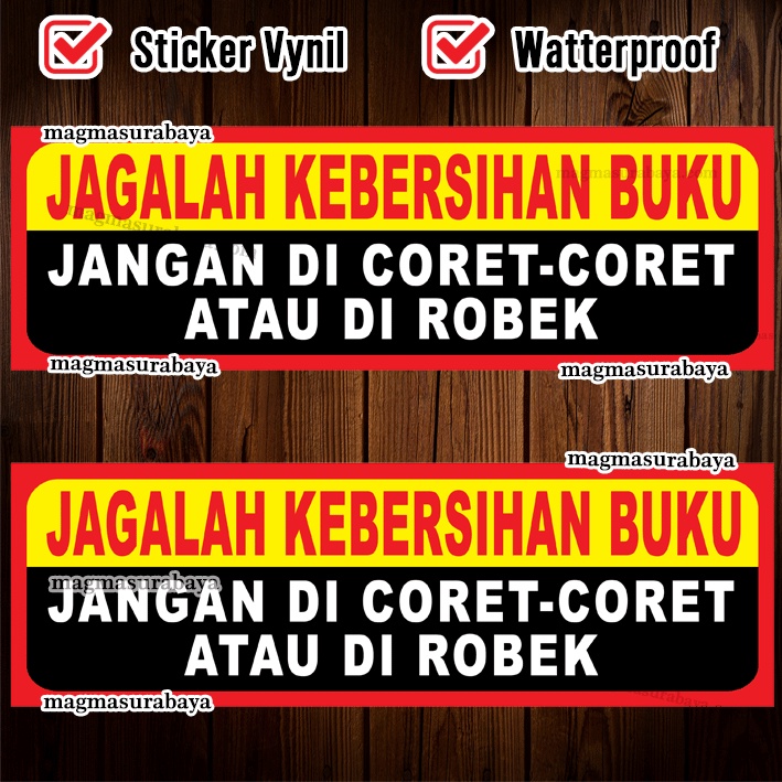 Stiker Jagalah kebersihan buku jangan dicoret coret - perpustakaan sekolah - pojok baca - pustakawan