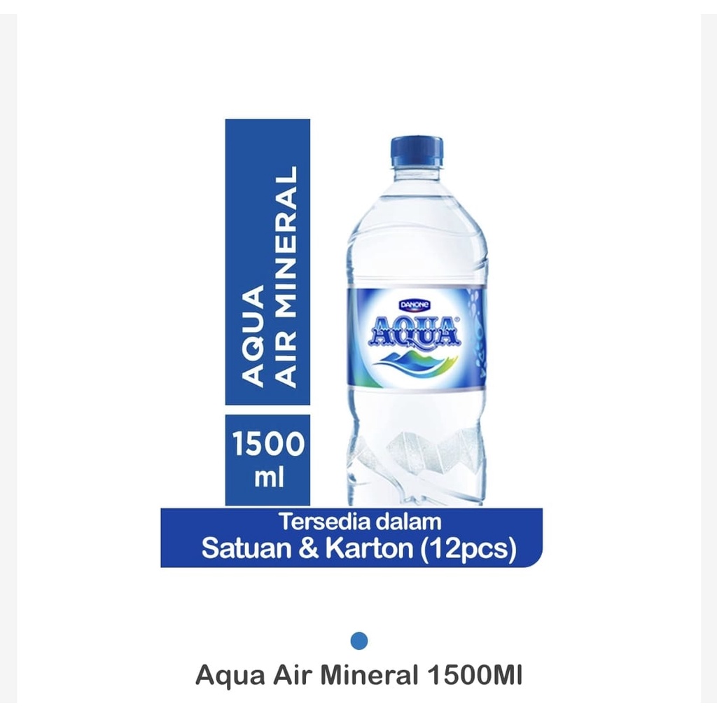 

Aqua 1500Ml / Air Mineral 1 Botol 1,5Lt