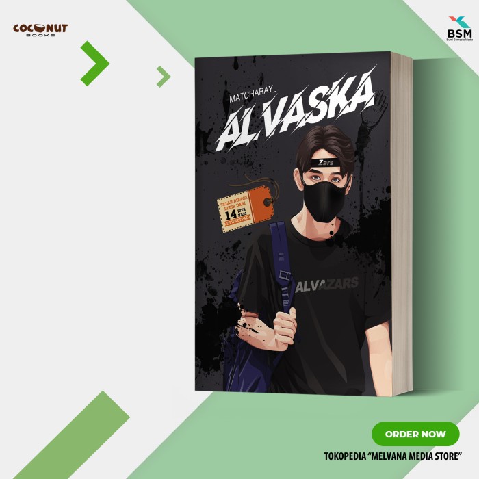 

FLASH SALE!!! NOVEL WATTPAD - ALVASKA - MATCHARAY TERLARIS