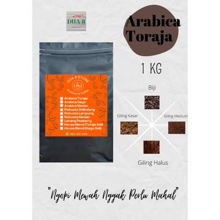 

KOPI ARABICA TORAJA 1 KG - ROASTED BEAN