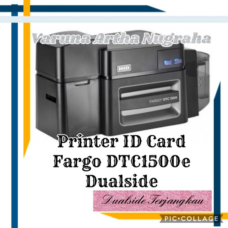 Printer ID Card Fargo DTC1500e Dualside / Fargo DTC1500e / Fargo / DTC1500 / Printer ID Card