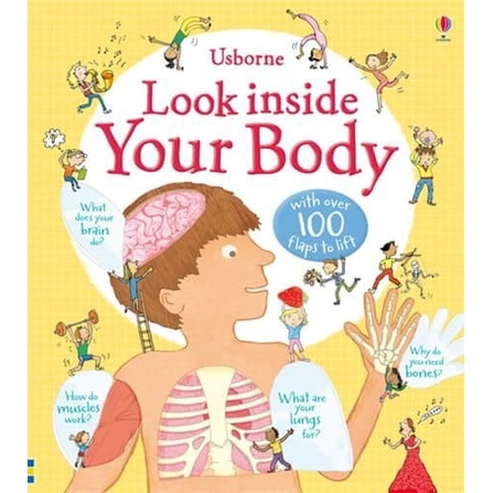 Usborne Look Inside Your Body.