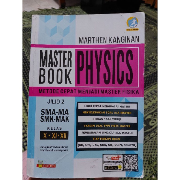

BUKU LATIHAN SOAL FISIKA SMA / MASTERBOOK PHYSICS JILID 2 BY MARTHEN KANGINAN