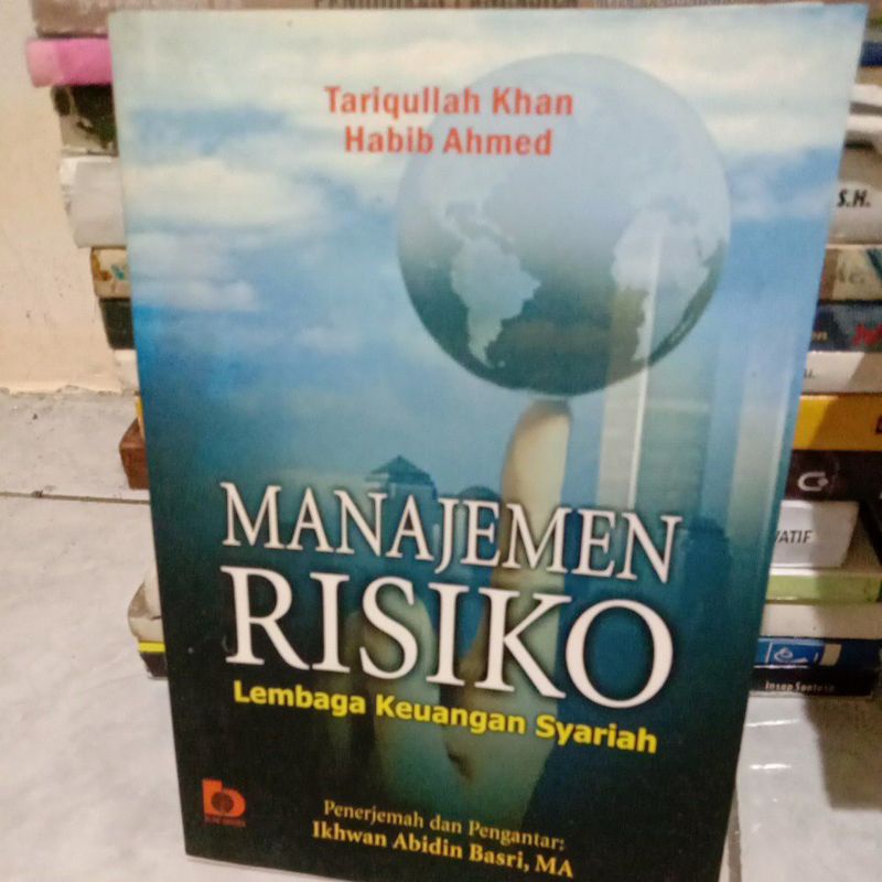 

MANAJEMEN RESIKO lembaga keuangan syariah By tariqullah khan