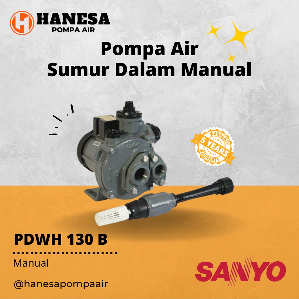 Sanyo PDWH 130 B Pompa Air Sumur Dalam Non Otomatis