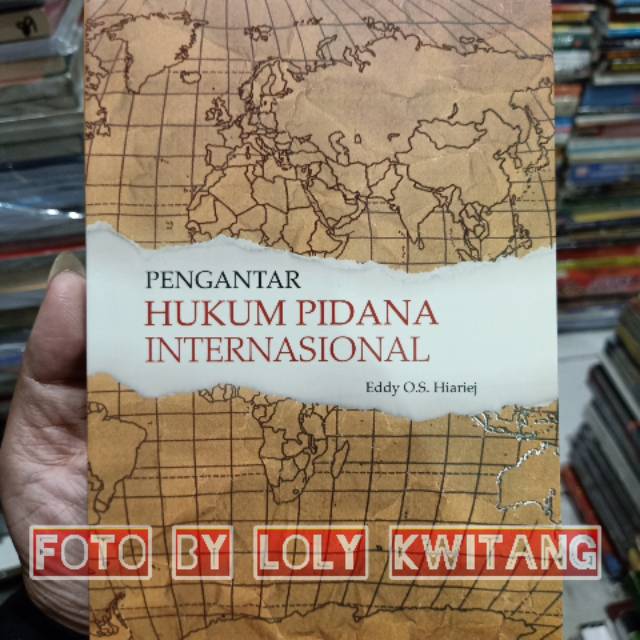 PENGANTAR HUKUM PIDANA INTERNASIONAL BY PROF EDY
