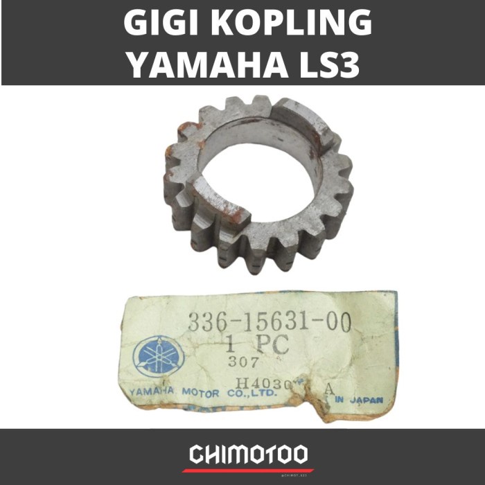 GIGI KOPLING YAMAHA LS3 LS 3 336-15631-00