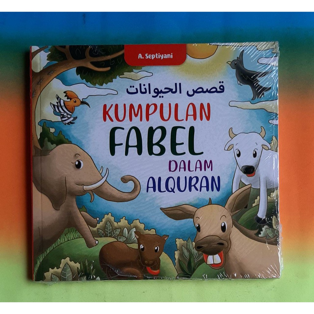 Buku Anak Kumpulan Fabel dalam Al Quran