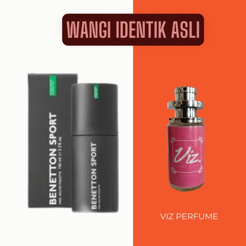 Wangi 99% Mirip ORI | VIZ Perfume Benetton Sport Man - inspired | BEST SELLER | Parfum Laki-laki