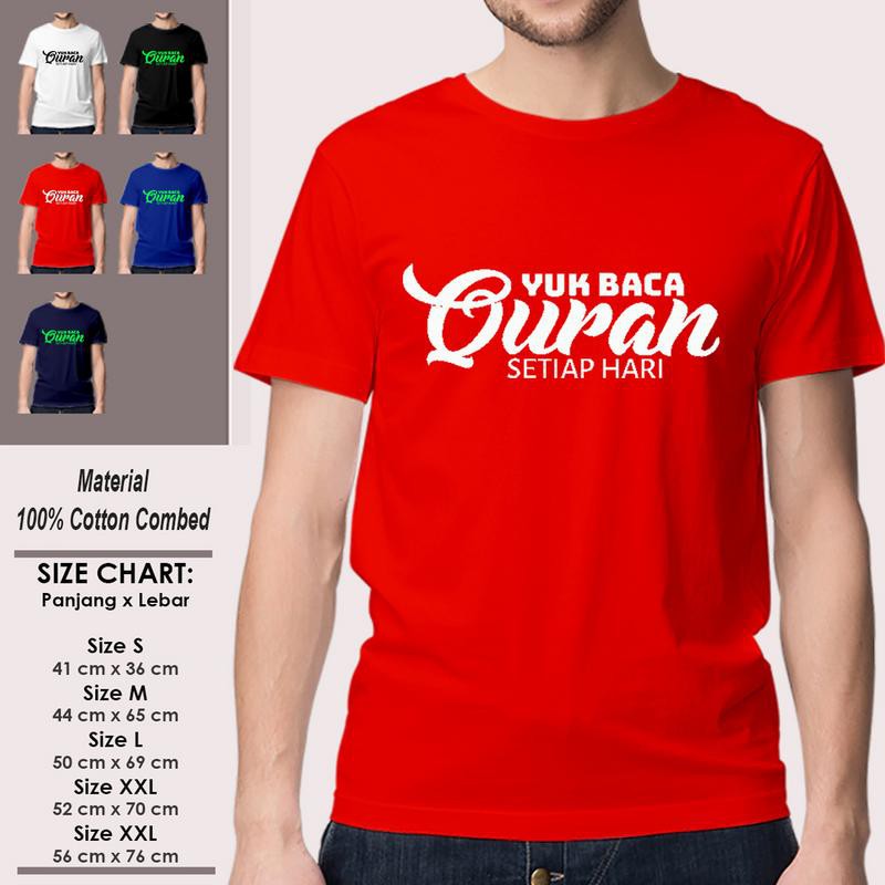 Kaos Dakwah Muslim Pria Lengan Pendek Keren SP-LSMSAK335 YUK BACA QURAN TIAP HARI Islami Kekinian