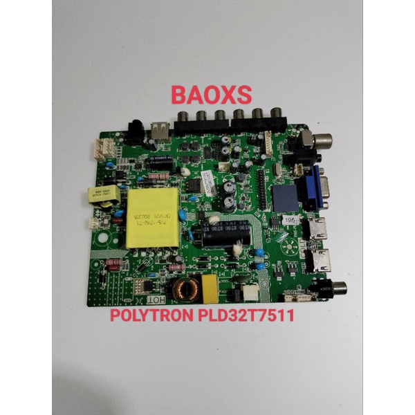 MB TV POLYTRON PLD 32T7511 - MAINBOARD TV LED POLYTRON PLD32T7511S