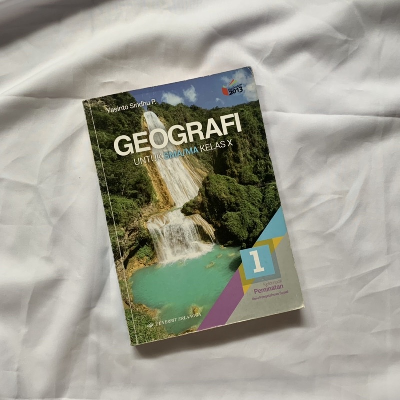 

GEOGRAFI SMA/MA KELAS X • PENERBIT ERLANGGA