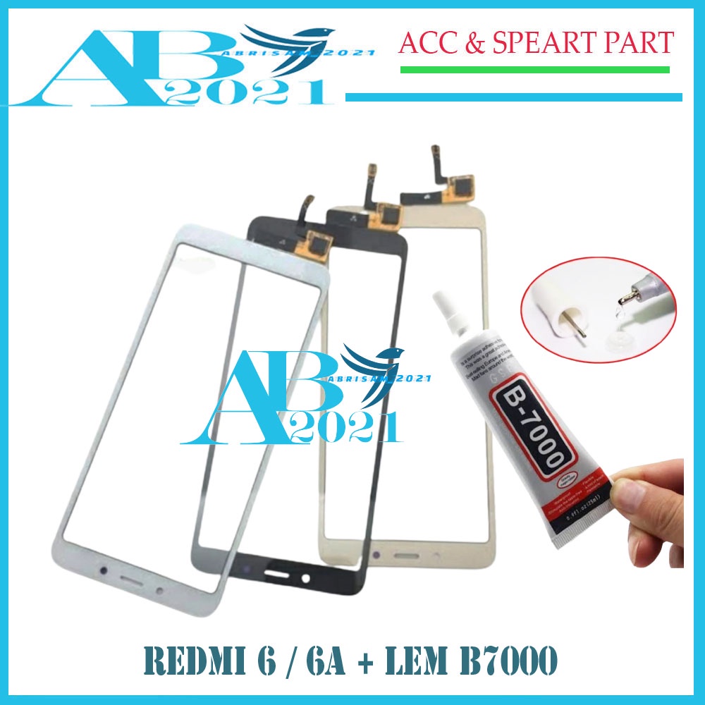 Touchscreen+Lem B7000 Xiaomi Redmi 6~6A Layar Sentuh HP Xiaomi Redmi 6~6A Kaca HP Xiaomi Redmi 6 ~6A