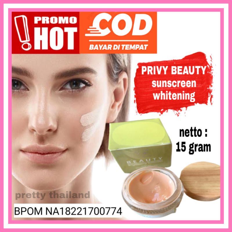 PRIVY BEAUTY SUNSCREEN TABIR SURYA TIRAI PAGI DAY CREAM KRIM PAGI AMAN BPOM