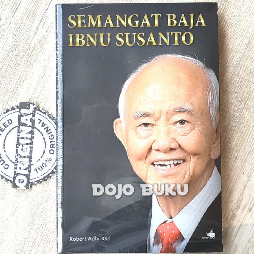 Buku Semangat Baja Ibnu Sutanto by Robert Adhi Ksp